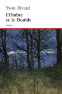 Ombre et le double (L')